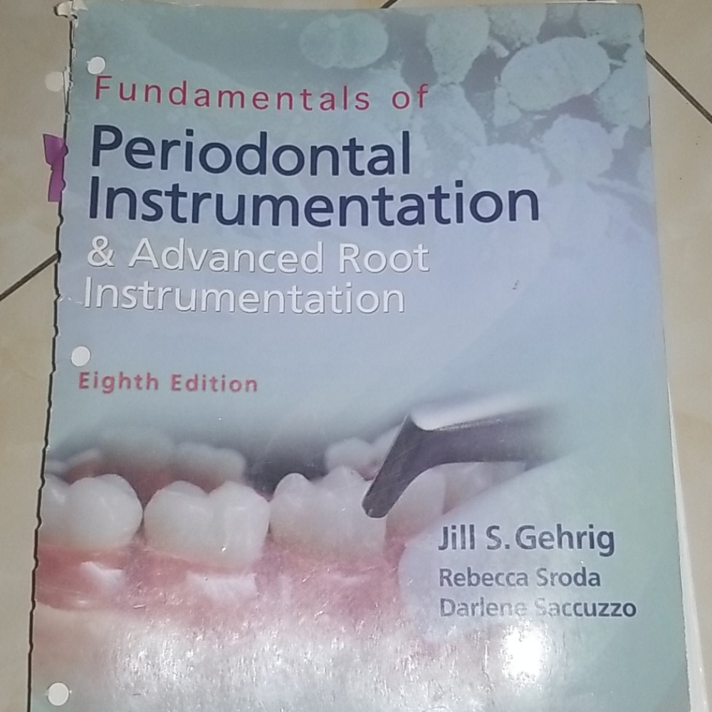 Fundamentals of Periodontal Instrumentation 8th ed